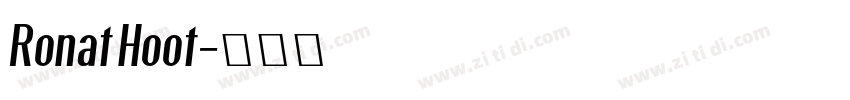 Ronat Hoot字体转换